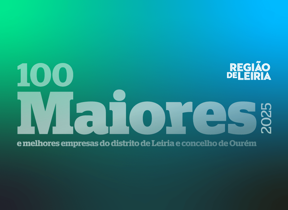 Ranking das 100 Maiores e Melhores Empresas do distrito de Leiria